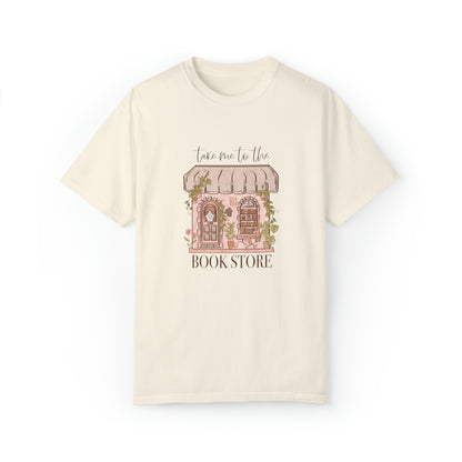 Take Me to the Bookstore T-Shirt