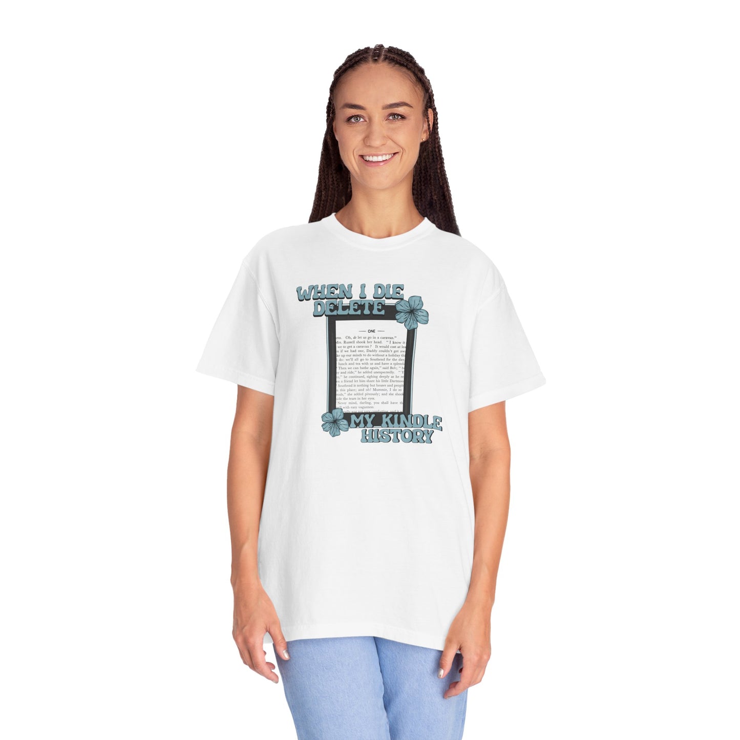 When I Die, Delete my Kindle History T-Shirt