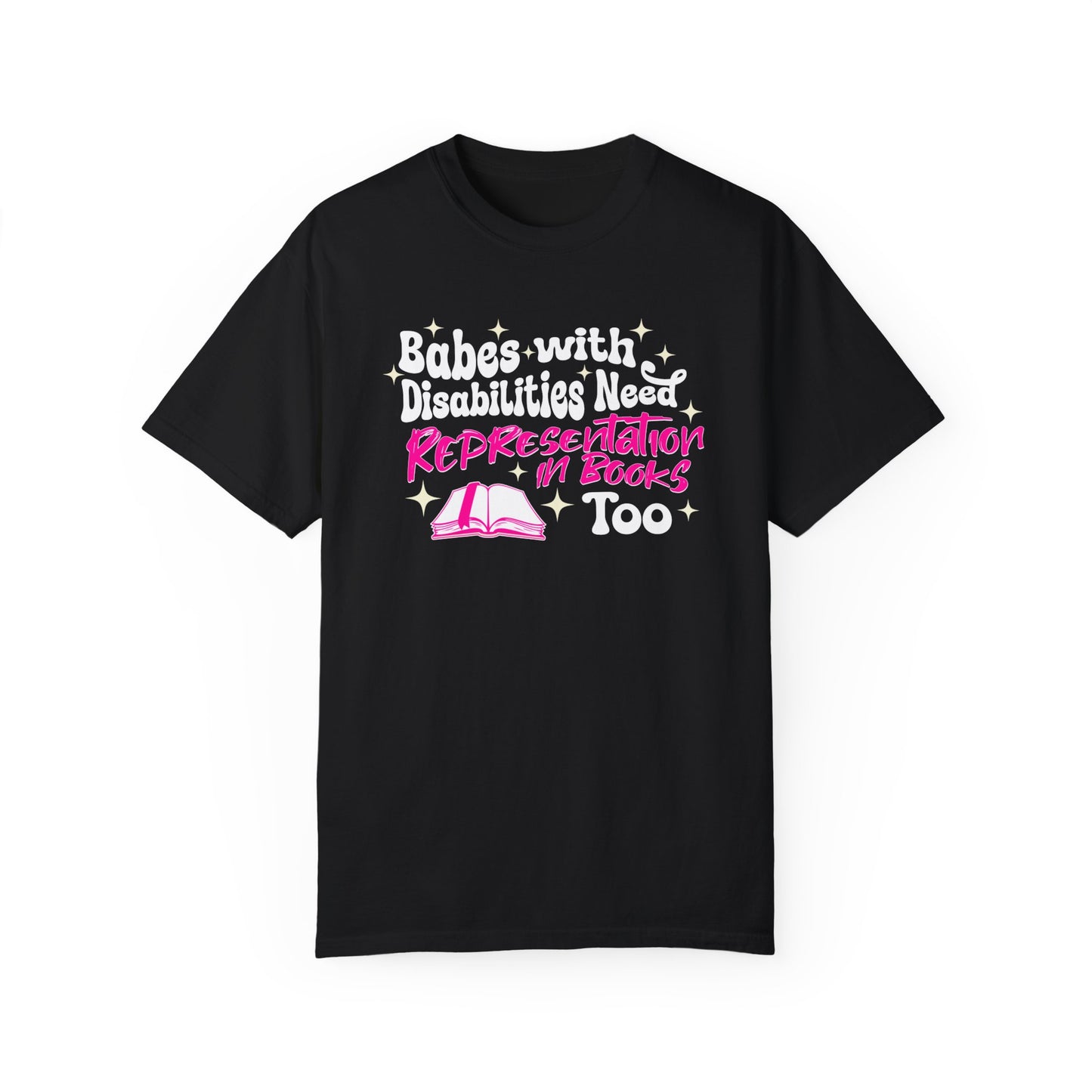 Babes with Disabilities Representation T-shirt