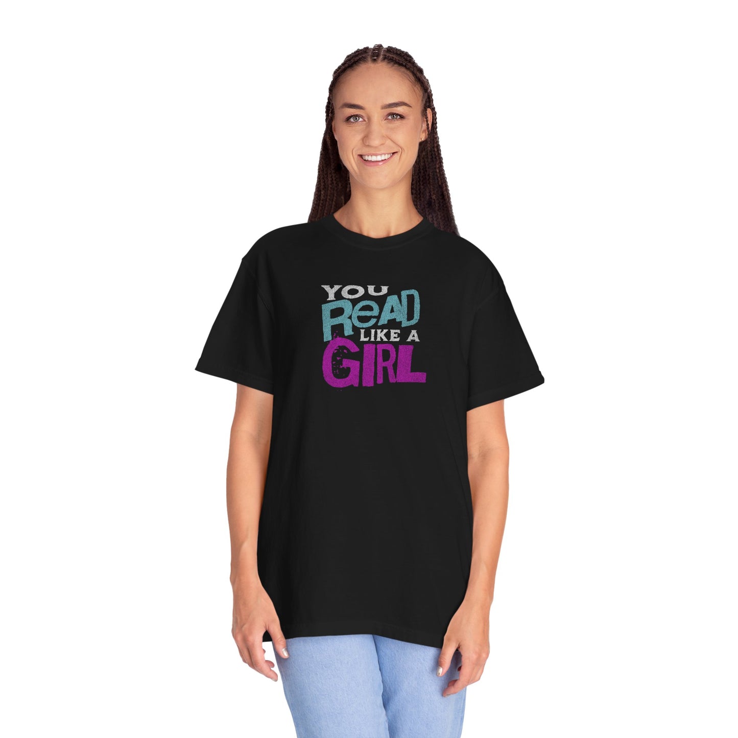 You Read Like a Girl T-Shirt