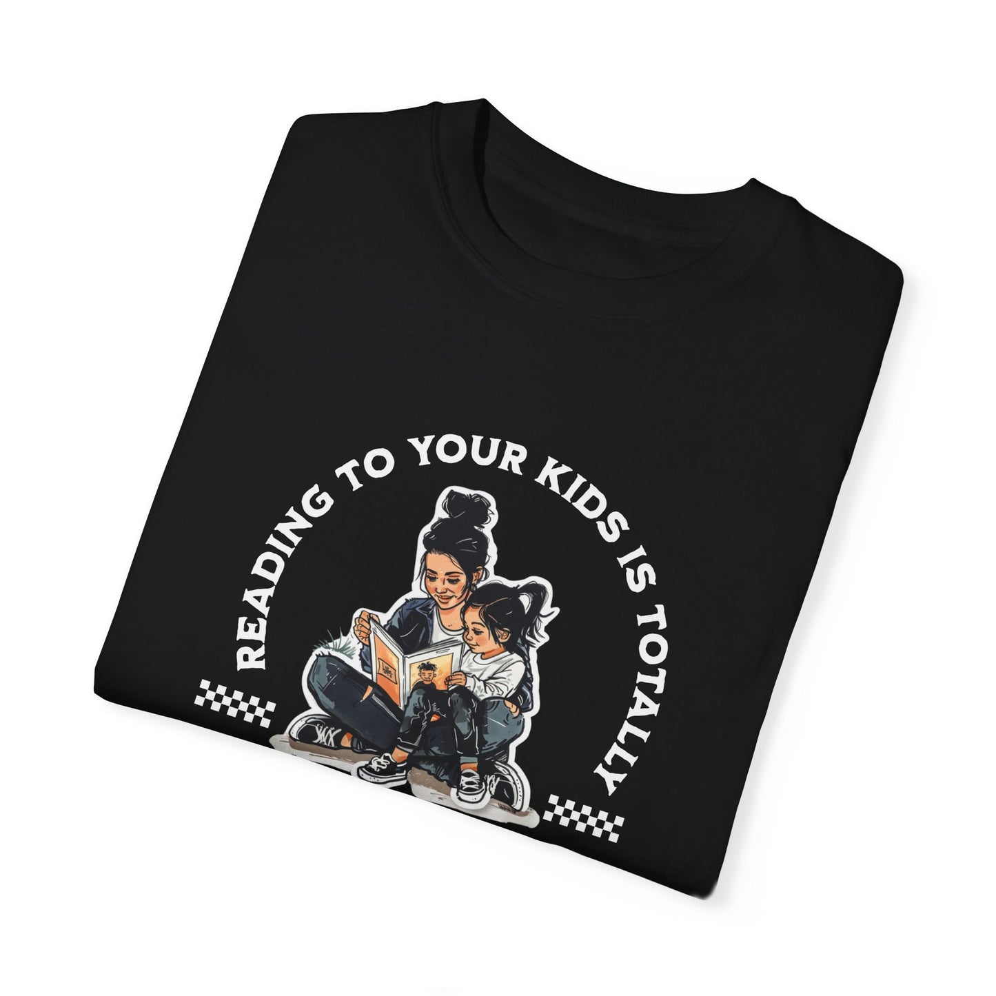 Reading to Your Kids is Totally Punk Rock T-shirt