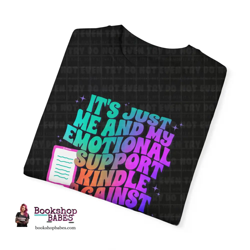 Emotional Support Kindle T-Shirt