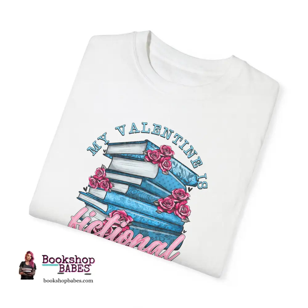 Fictional Valentine T-Shirt T-Shirt