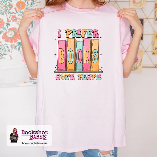 I Prefer Books Over People T-Shirt