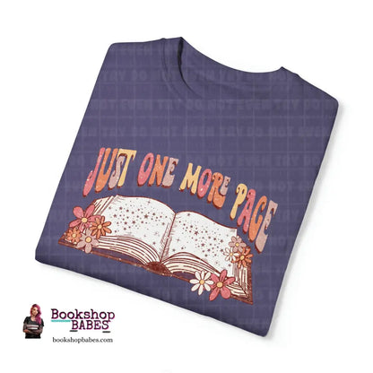 Just One More Chapter T-Shirt